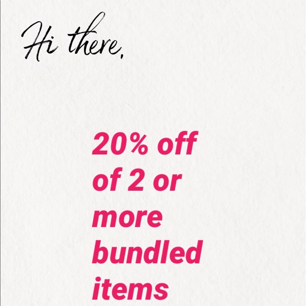 20% off of 2 or more bundled items!